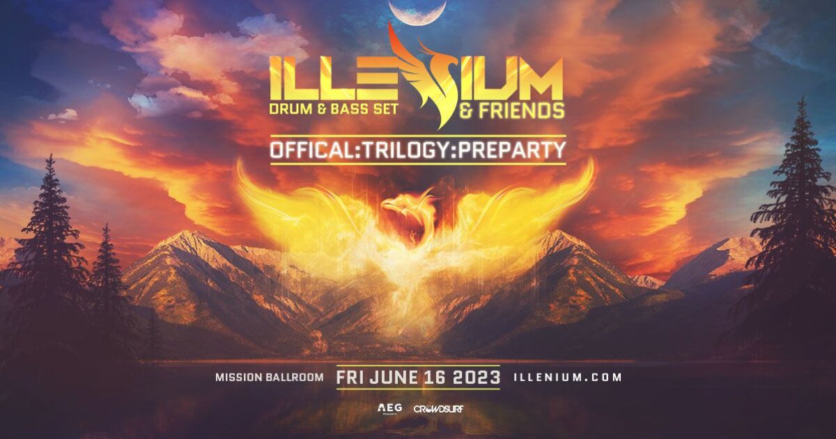 Illenium Trilogy Official Pre-party