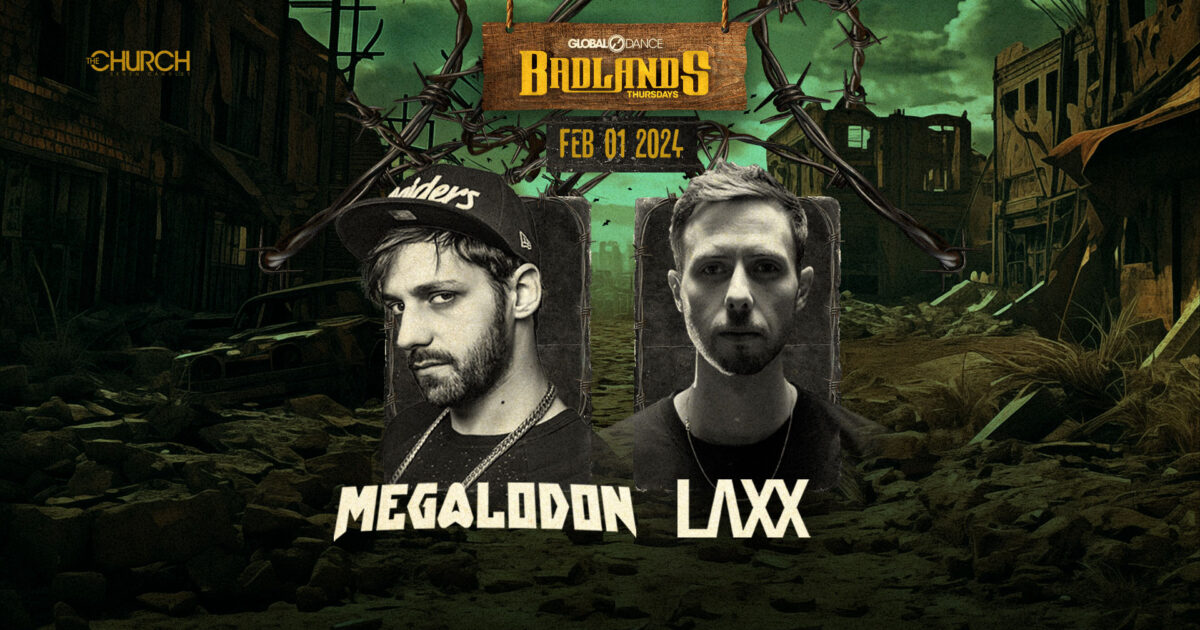 Badlands Thursdays: Megalodon + Laxx