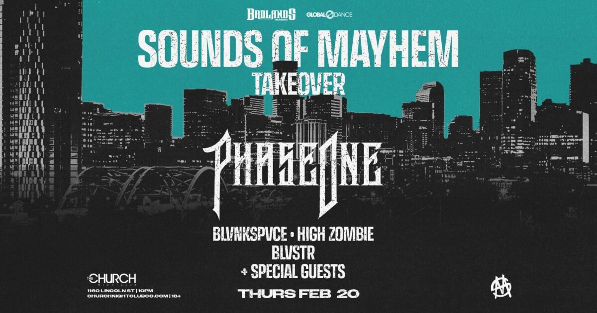 Badlands Thursdays: PhaseOne – Sounds Of Mayhem Takeover